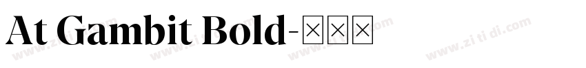 At Gambit Bold字体转换